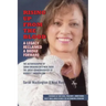 Rising Up From the Blood: A Legacy Reclaimed- A Bridge Forward: The Autobiography of Sarah Washington O'Neal Rush, The Great-Granddaughter of Bo