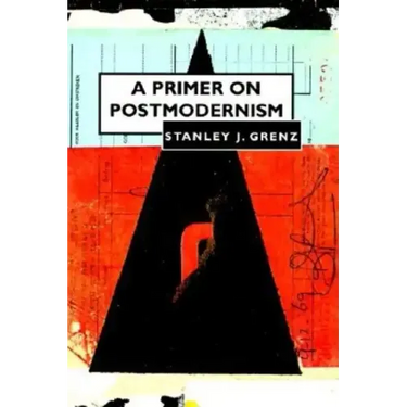 Primer on Postmodernism