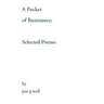 A Pocket of Resistance: Selected Poems