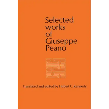 Selected Works of Giuseppe Peano