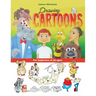 James Michaels Drawing Cartoons: For beginners of all ages