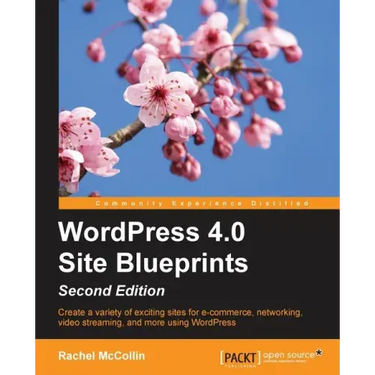 WordPress 4.0 Site Blueprints - Second Edition
