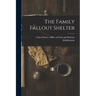 The Family Fallout Shelter