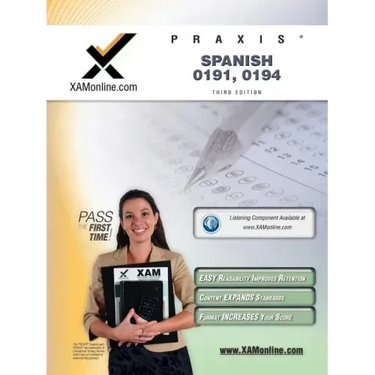Praxis Spanish 0191, 0194 Teacher Certification Test Prep Study Guide