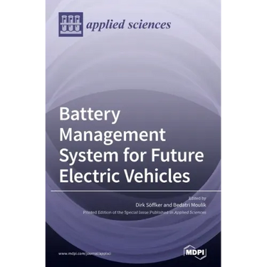 Battery Management System for Future Electric Vehicles
