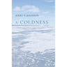 A Coldness