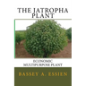The Jatropha Plant