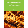 The Lewes Martyrs and martyrdom