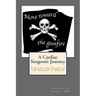 Move Toward the Gunfire: A Cardiac Surgeon's Journey Through the Valley of the Shadow of Death