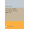 Avicenna and the Visionary Recital