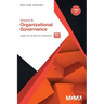 Body of Knowledge Review Series: Organizational Governance