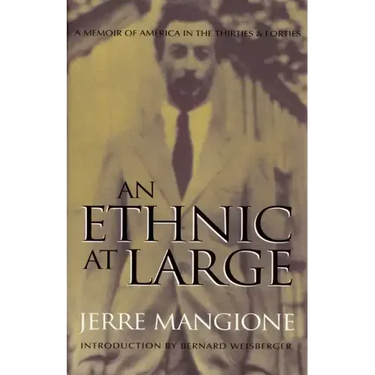 An Ethnic at Large: A Memoir of America in the Thirties and Forties
