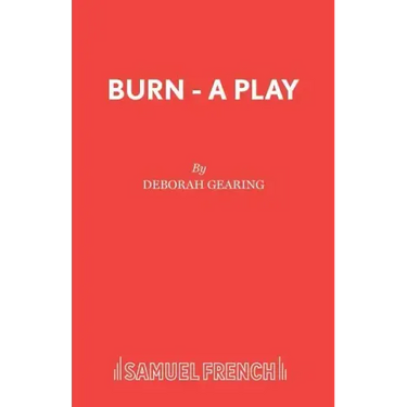 Burn - A Play