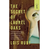 The Secret of Laurel Oaks