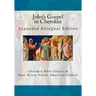 John's Gospel in Cherokee: Expanded Bilingual Edition