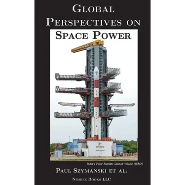 Global Perspectives on Space Power
