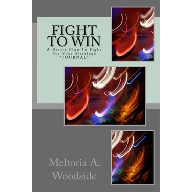 Fight 2 Win: The Battle Plan for fighting for your marriage