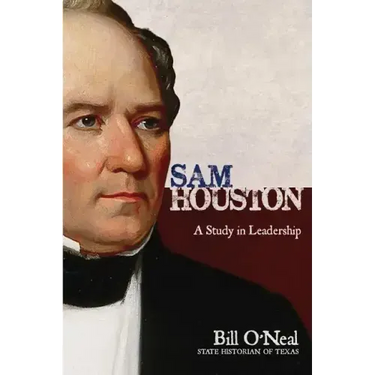 Sam Houston: A Study In Leadership