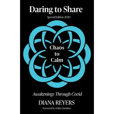 Daring to Share: Chaos to Calm