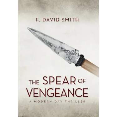 The Spear of Vengeance