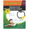 Tracing Practice: cursive handwriting workbook for kids beginners: a b c coloring book, cursive writing books for kids, preschool practi