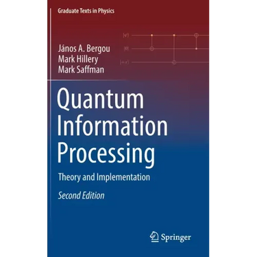 Quantum Information Processing: Theory and Implementation