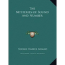 The Mysteries of Sound and Number