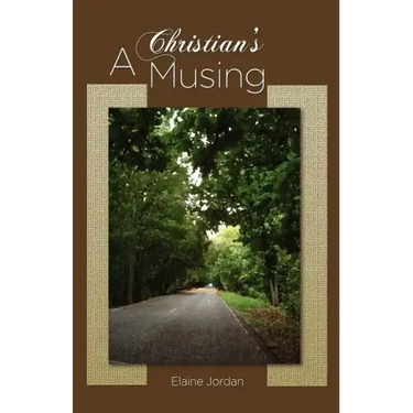 A Christian's Musing