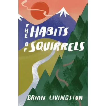 The Habits of Squirrels