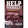 Help Yourself!: A Story of FBI Corruption