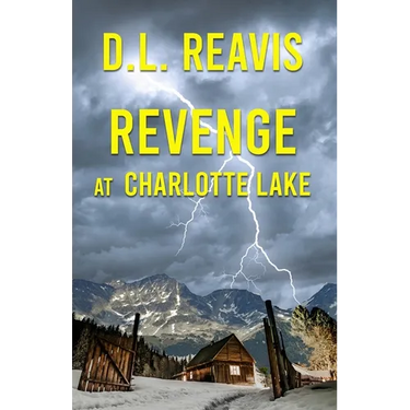 Revenge at Charlotte Lake