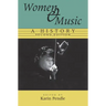 Women and Music: A History