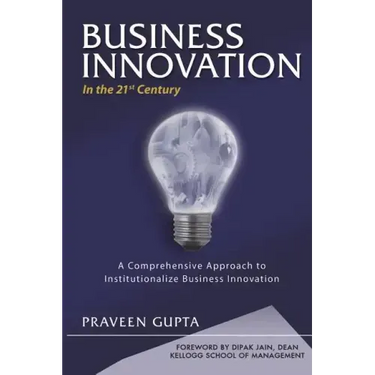 BUSINESS INNOVATION in the 21st Century