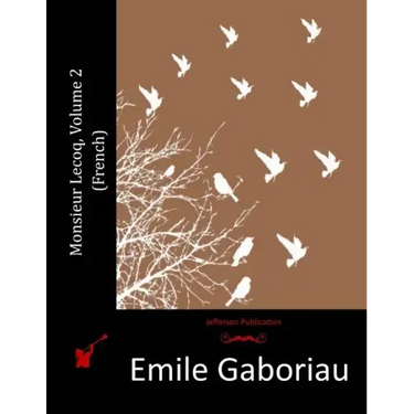Monsieur Lecoq, Volume 2 (French)