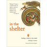 In the Shelter: Finding a Home in the World