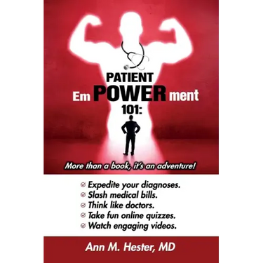 Patient Empowerment 101: More than a book, it's an adventure!