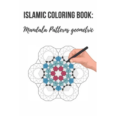 Amazing Islamic Coloring Book: Mandala Patterns with Islamic Geometric Patterns