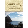 Charles Trek in Ocean Horizon