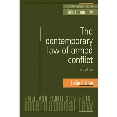 The Contemporary Law of Armed Conflict: Third Edition