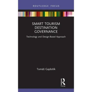Smart Tourism Destination Governance: Technology and Design-Based Approach