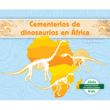 Cementerios de Dinosaurios En Africa (Dinosaur Graveyards in Africa)