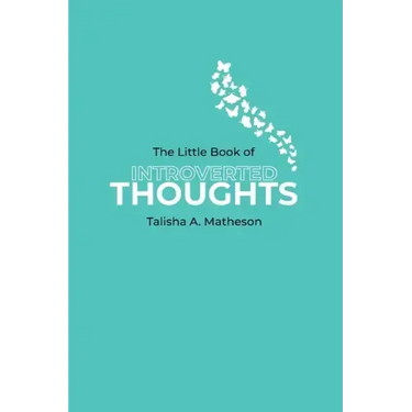 The Little Book Of Introverted Thoughts
