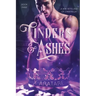 Cinders & Ashes Book 3: A Gay Retelling of Cinderella