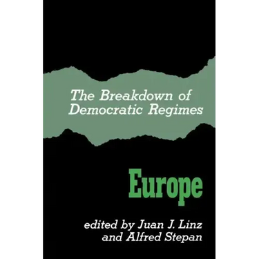 The Breakdown of Democratic Regimes: Europe