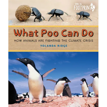 What Poo Can Do: How Animals Are Fighting the Climate Crisis