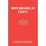 Wife Begins at Forty