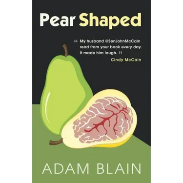 Pear Shaped: The Funniest Book So Far This Year about Brain Cancer