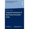 Corporate Governance of Real Estate Investment Trusts