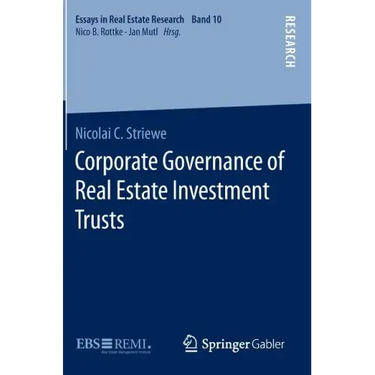 Corporate Governance of Real Estate Investment Trusts