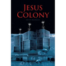Jesus Colony